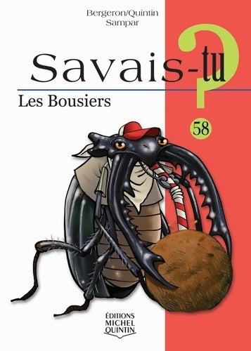 Livrenpoche : Les bousiers - Alain M. Bergeron - Livre