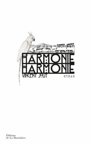 Livrenpoche : Harmonie harmonie - Vincent Jolit - Livre