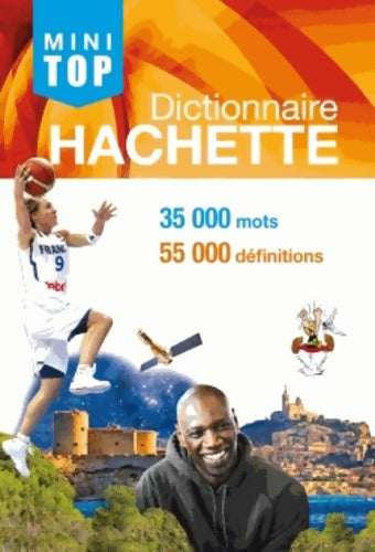Livrenpoche : Mini-top dictionnaire Hachette - Inconnu - Livre