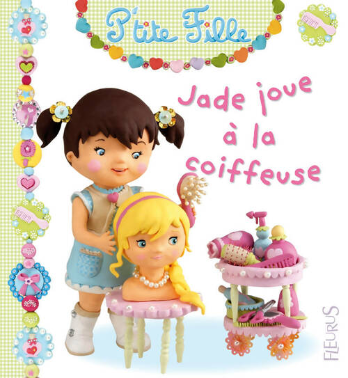 Jade joue à la coiffeuse - Nathalie Bélineau - Livre