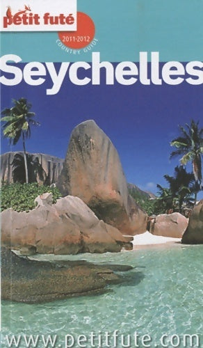 Livrenpoche : Seychelles 2011 - Dominique Auzias - Livre