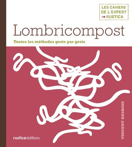 Livrenpoche : Lombricompost - Vincent Desbois - Livre