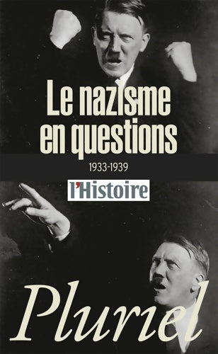 Livrenpoche : Le nazisme en questions (1933-1939) - Collectif - Livre