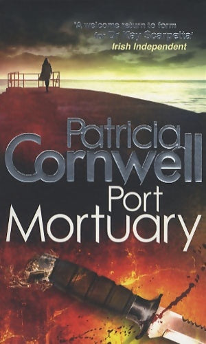 Livrenpoche : Port mortuary - Patricia Daniels Cornwell - Livre