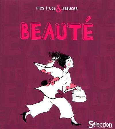 Livrenpoche : Mes trucs & astuces beauté - Collectif - Livre