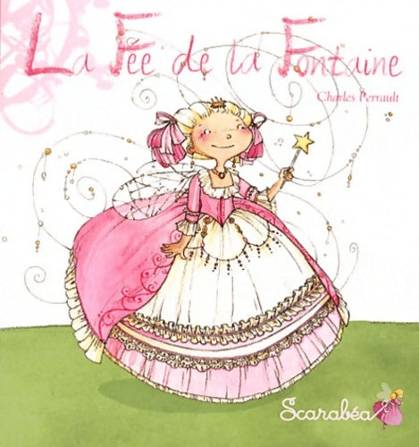 Livrenpoche : La fée de la fontaine - Charles Perrault - Livre