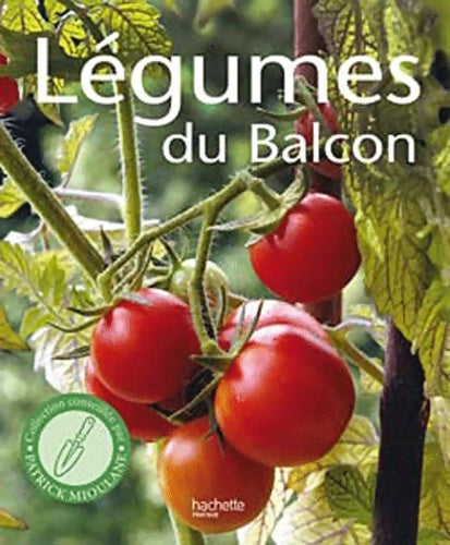 Livrenpoche : Légumes du balcon - Joachim Mayer - Livre