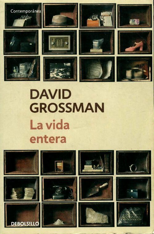 Livrenpoche : La vida entera - David Grossman - Livre