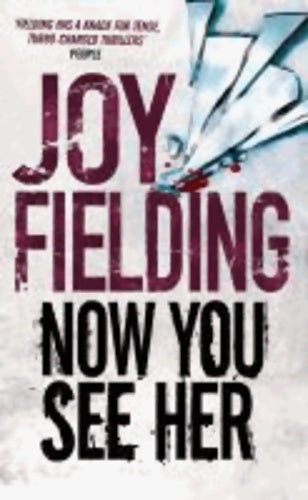 Livrenpoche : Now you see her - Joy Fielding - Livre