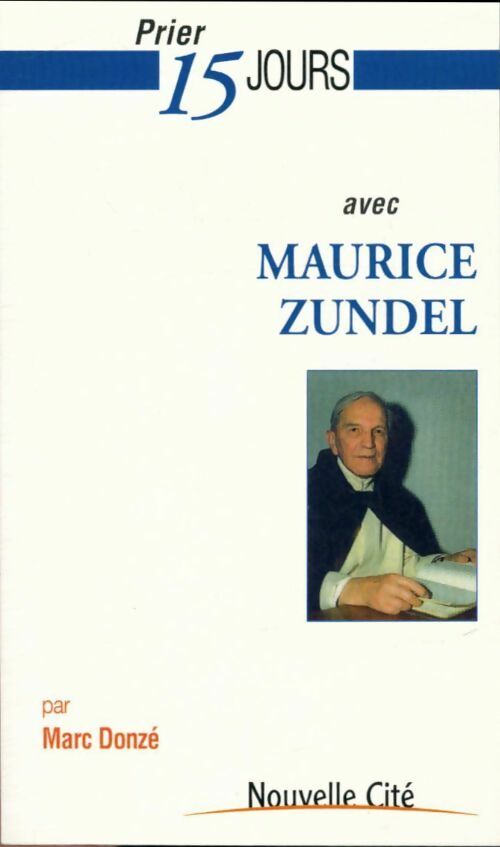 Livrenpoche : Maurice Zundel - Marc Donzé - Livre