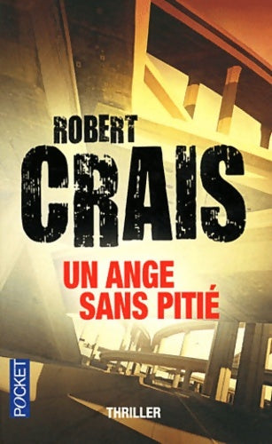 Livrenpoche : Un ange sans pitié - Robert Crais - Livre