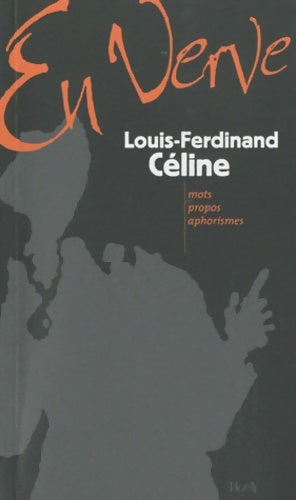 Livrenpoche : Louis-Ferdinand Céline en verve - David Alliot - Livre