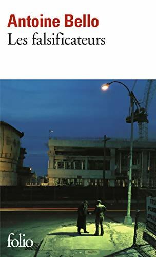 Livrenpoche : Les falsificateurs - Antoine Bello - Livre