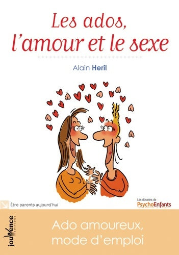 Livrenpoche : Les ados, l'amour et le sexe - Alain Héril - Livre
