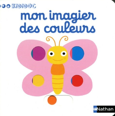 Livrenpoche : Mon imagier des couleurs - Collectif - Livre