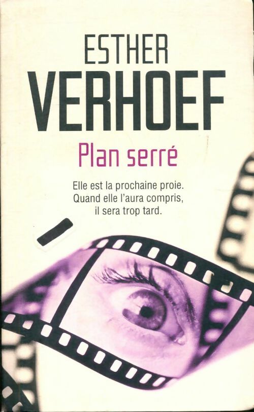 Livrenpoche : Plan serré - Esther Verhoef - Livre
