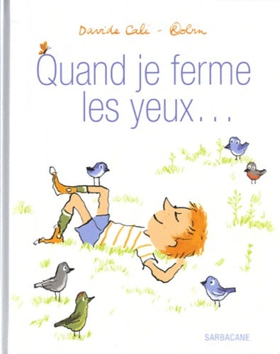Livrenpoche : Quand je ferme les yeux... - Davide Cali - Livre