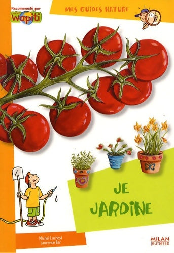 Livrenpoche : Je jardine - Michel Luchesi - Livre