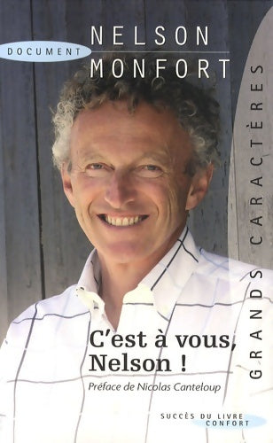 Livrenpoche : C'est à vous, Nelson ! - Nelson Monfort - Livre