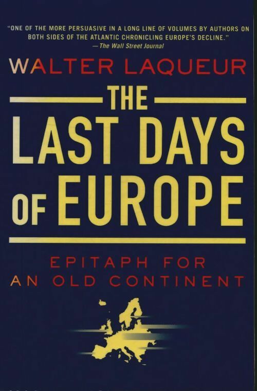 Livrenpoche : The last days of Europe - Walter Laqueur - Livre