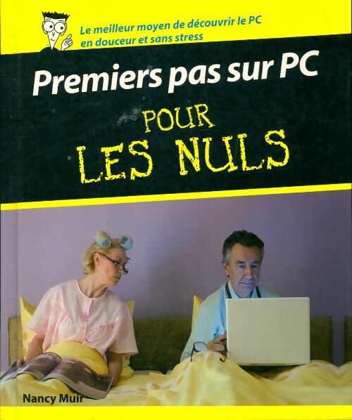 Livrenpoche : Premiers pas sur PC pour les nuls - Nancy Muir - Livre