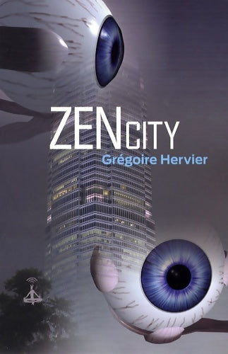 Livrenpoche : Zen city - Grégoire Hervier - Livre
