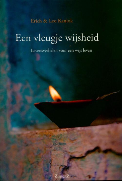 Livrenpoche : Een vleugje wijsheid. Levensverhalen voor een wijs leven - Erich Kaniok - Livre