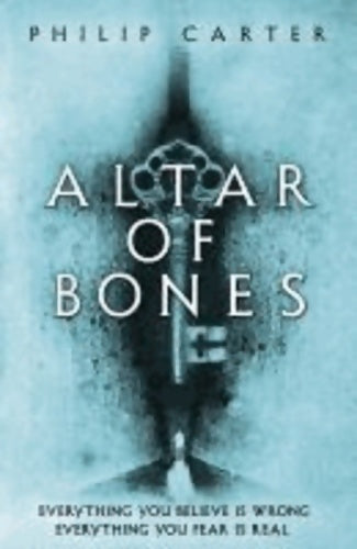 Livrenpoche : Altar of bones - Philip Carter - Livre