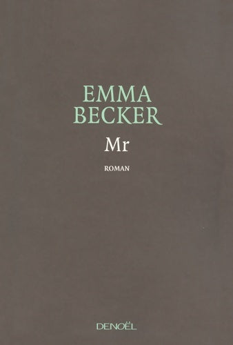 Livrenpoche : Mr - Emma Becker - Livre
