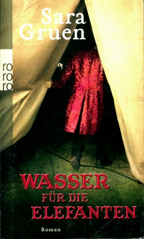 Livrenpoche : Wasser für die elefanten - Sara Gruen - Livre