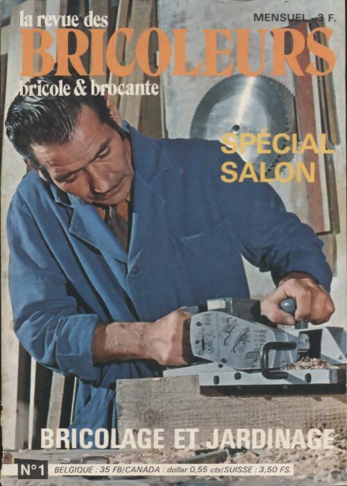 Livrenpoche : La revue des bricoleurs n°1 : Spécial salon, bricolage et jardinage - Collectif - Livre