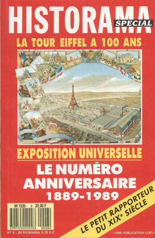 Livrenpoche : Historama spécial n°6 : La tour Eiffel a 100 ans - Collectif - Livre