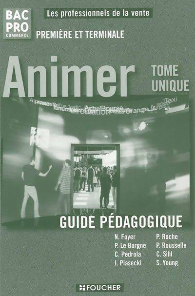 Livrenpoche : Animer : Tome unique - Sylvie Young - Livre