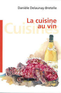 Livrenpoche : Cuisine au vin - Delaunay-Bretelle Daniele - Livre