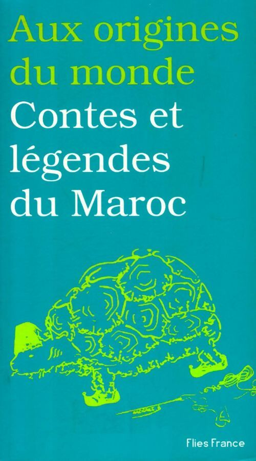 Livrenpoche : Contes et légendes du Maroc - Benyounes Rhozali - Livre