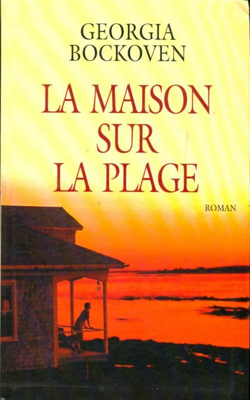 Livrenpoche : La maison sur la plage - Georgia Bockoven - Livre