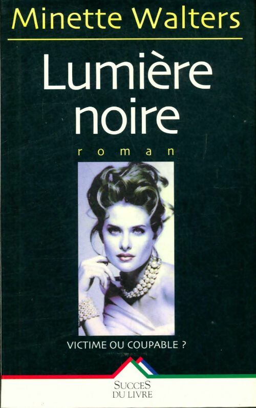 Livrenpoche : Lumière noire - Minette Walters - Livre