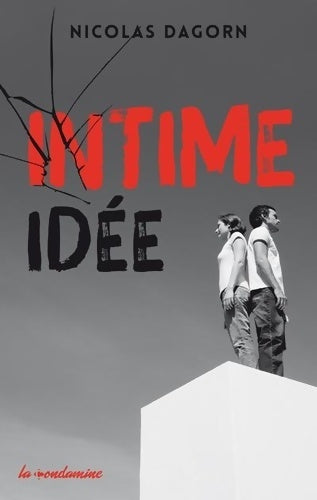 Livrenpoche : Intime idée - Nicolas Dagorn - Livre