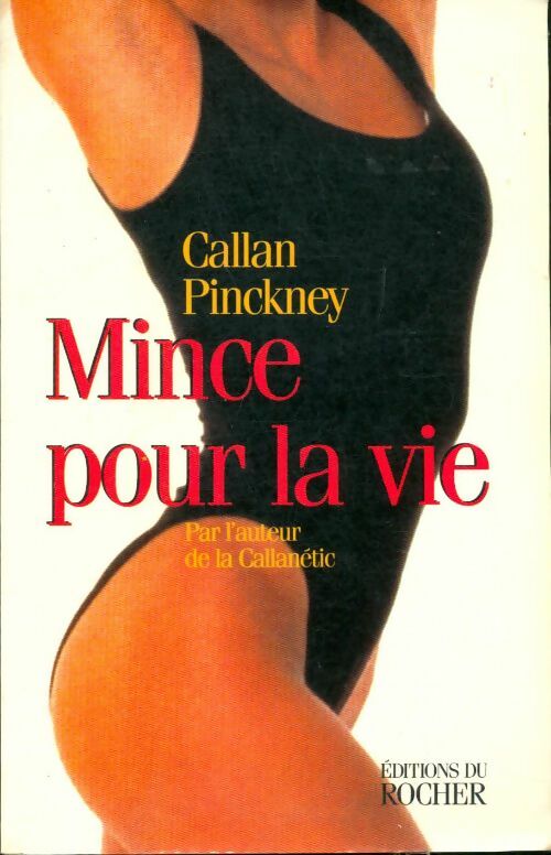 Livrenpoche : Mince pour la vie - Callan Pinckney - Livre
