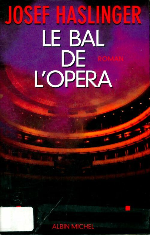 Livrenpoche : Le bal de l'opéra - Josef Haslinger - Livre