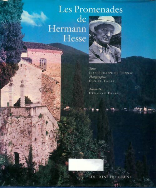 Livrenpoche : Les promenades de hermann hesse - Jean-Philippe De Tonnac - Livre