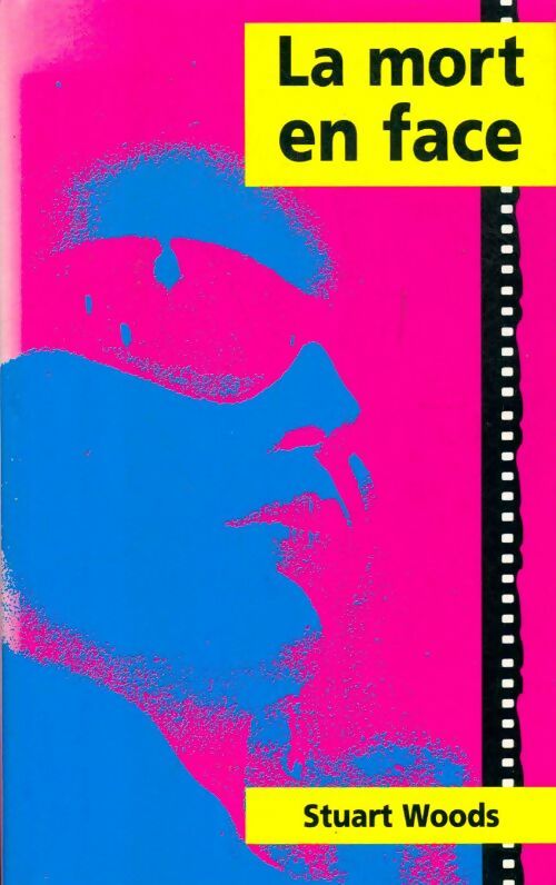 Livrenpoche : La mort en face - Stuart Woods - Livre