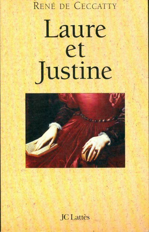 Livrenpoche : Laure et Justine - De Ceccatty-R - Livre