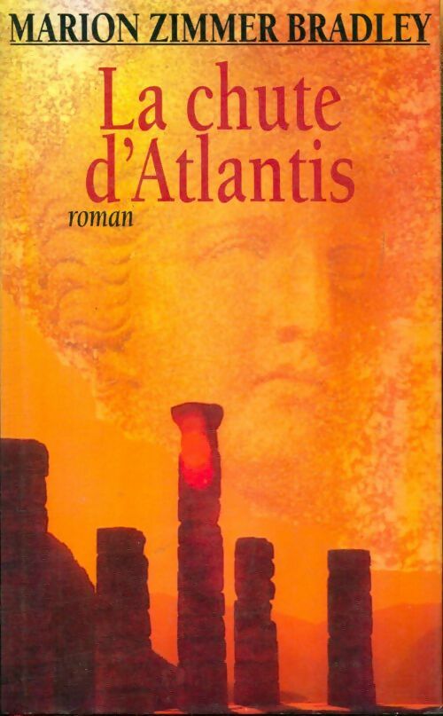 Livrenpoche : La chute d'Atlantis - Marion Zimmer Bradley - Livre