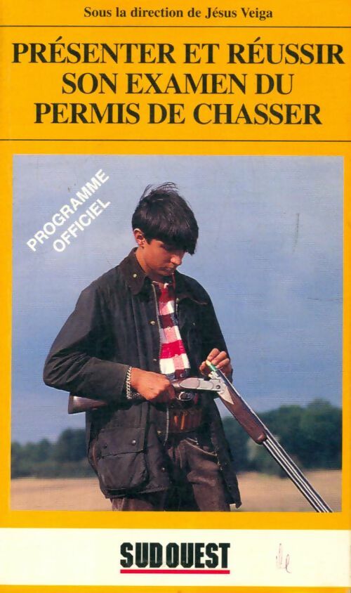 Livrenpoche : Présenter et réussir l'examen du permis de chasser - J. Veiga - Livre