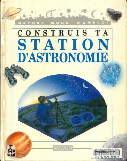 Livrenpoche : Construis ta station d'astronomie - Guillaume Cannat - Livre