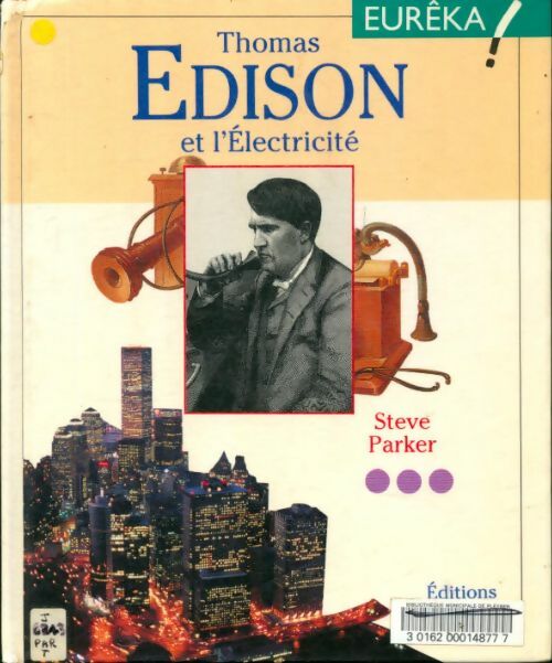 Livrenpoche : Thomas edison et l'électricité - Steve Parker - Livre