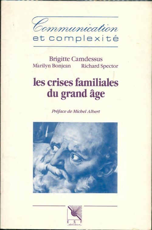 Livrenpoche : Les crises familiales du grand âge - Collectif - Livre