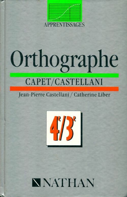 Livrenpoche : Apprentissage de l'orthographe 4e 3e - Collectif - Livre
