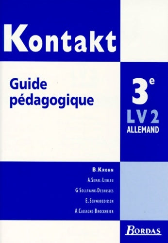 Livrenpoche : Kontakt 3e. Guide pédagogique - B Krohn - Livre